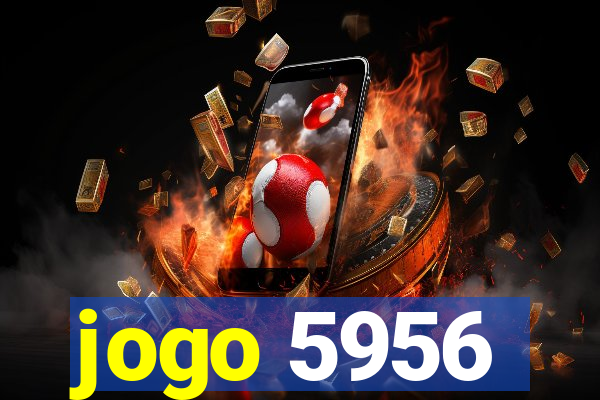 jogo 5956